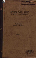 Laporan flow-sheet daerah Sangkaropi berdasarkan model 