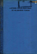 Laporan perjalanan dinas ke Halmahera Tengah: SPJ No.144-III/DU/3.42
