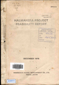 Halmahera project feasibility report: December 1975