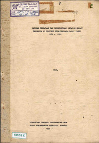 Laporan pendataan dan inventarisasi endapan zeolit Indonesia di Provinsi Nusa Tenggara Barat Tahun 1989 - 1990