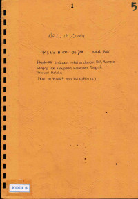 Perintah kerja lapangan no. 0.400.1.05.700 eksplorasi endapan nikel di daerah Buli, Marnopo, Sangaji dsk Kabupaten Halmahera Tengah, Provinsi Maluku (KW. 97PPO443 dan KW. 00PPO113)