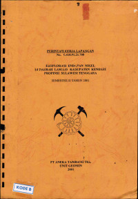 Eksplorasi endapan nikel di daerah Lasolo, Kabupaten Kendari, Propinsi Sulawesi Tenggara: semester II tahun 2001
