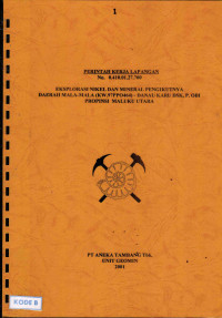 Perintah kerja lapangan No. 0.410.03.02.700 eksplorasi endapan nikel dmp di daerah P. Obi dsk, Kabupaten Maluku Utara Provinsi Maluku Utara (KW. 97PPO464)