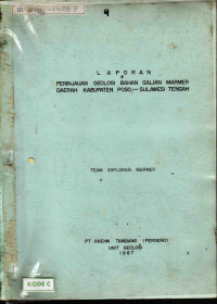 Laporan peninjauan geologi bahan galian marmer daerah Kabupaten Poso Sulawesi Tengah