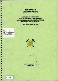 Ringkasan laporan akhir eksplorasi bijih nikel daerah Simingit -Pulau Gebe, Kec. Patani, Kab. Halmahera Timur, Provinsi Maluku Utara: PKL. No.0.400.04.09.700