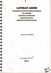 Laporan akhir pengukuran batas Iup operasi produksi KW. WSWD003 Kecamatan Wundulako Kabupaten Kolaka Provinsi Sulawesi Tenggara: SPK No. 07.2-03.2011
