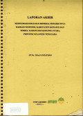 Laporan akhir eksplorasi emas dan mineral pengikutnya daerah Wowonii, Kabupaten Konawe dan Toreo, Kabupaten Konawe Utara, Provinsi Sulawesi Tenggara: SP No. 258.a/3-22/PAT/2010