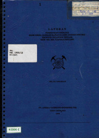 Laporan peninjauan geologi bijih nikel daerah Kawalo - Lobu - Dondo - Tiworo, Propinsi Sulawesi Tengah, SKIP No. 35K/UAP/20.01/DPT/1999: PKL No. 0450.9018.40
