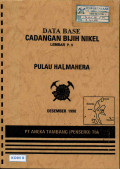Data base cadangan bijih nikel Pulau Halmahera lembar p. 5