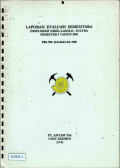 Laporan evaluasi sementara eksplorasi nikel Lasolo Sulawesi Tenggara semester I tahun 2001: PKL No. 0.410.01.01.700