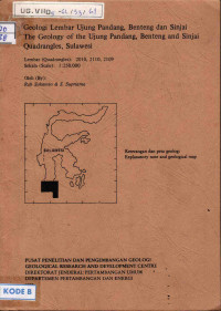 Geologi lembar Ujung Pandang, Benteng dan Sinjai = The geology of the Ujung Pandang, Benteng and Sinjai Quadrangles, Sulawesi