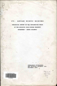 Geological report on the exploration phase of the Hulusita gold-copper prospect, Kotabunan - North Sulawesi:  PT Antam Mintu Mining