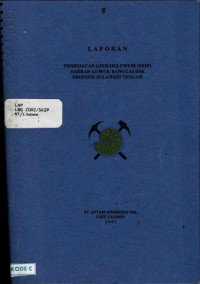 Laporan peninjauan geologi umum (SKIP) daerah Luwuk Banggai dsk., Propinsi Sulawesi Tengah