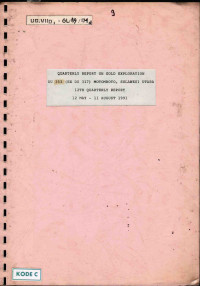 Quarterly report on gold exploration DU 353 (EX DU 317) Motomboto, Sulawesi Utara 12th quarterly report 12 May - 11 August 1991