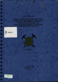 Laporan kegiatan eksplorasi bijih nikel tahap I di Kab. Kendari (KW.99STP057,KW.99STP058, KW.NPP020, KW.99NPP001, KW.NPP021); Kab. Buton (KW.99STP007) dan Kab. Kolaka (KW.99NPP002 & KW.99NPP025) Propinsi Sulawesi Tenggara: PKL No. 0450.9031.40