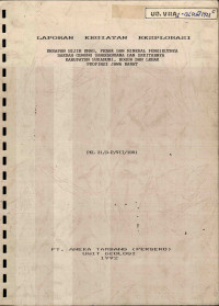 Laporan kegiatan eksplorasi endapan bijih emas, perak dan mineral pengikutnya daerah Gunung Sanggabuana dan sekitarnya Kabupaten Sukabumi, Bogor dan Lebak Provinsi Jawa Barat: PKL 31/D-P/VII/1991