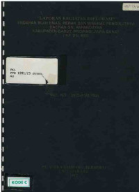 Laporan kegiatan eksplorasi endapan bijih emas, perak, dan mineral pengikutnya Daerah GN. Papandayan Kabupaten Garut, Propinsi Jawa Barat (KP.DU.866) PKL. NO. : 25/D-P/VII/1991
