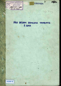 Pra desain rencana tambang P. Gag