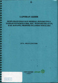 Laporan akhir eksplorasi emas dan mineral pengikutnya daerah Wungkolo dsk, Kec. Wowonii Selatan, Kab. Konawe, Propinsi Sulawesi Tenggara: SP No. 4983/35-22/PAT/2008