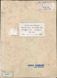 Laporan Hasil Kegiatan Team Eksplorasi SKIP Gunung Sawal Kabupaten Ciamis-Tasikmalaya Jawa Barat: SPK 17/D-P/Vi/1990
