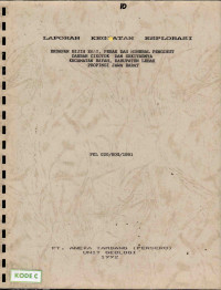 Laporan Kegiatan Eksplorasi Endapan Bijih Emas, Perak dan Mineral Pengikutnya Daerah Cikotok dan Sekitarnya Kecamatan Bayah, Kabupaten Lebak Propinsi Jawa Barat: PKL No. 020/KOG/1991