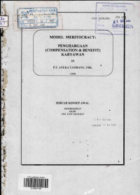 Model meritcocracy: Penghargaan (compensation & benefit) karyawan di P.T. Aneka Tambang, Tbk. 1998