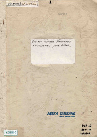 Laporan singkat penyelidikan geologi wilayah penugasan Leuwidamar Jawa Barat