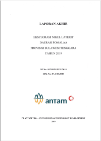 Laporan Akhir Eksplorasi Nikel Laterit Daerah Pomalaa Provinsi Sulawesi Tenggara Tahun 2019 SP no. 102/8131/PUN/2018 SPK no. 07.1-05.2019