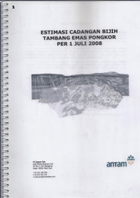 Estimasi cadangan bijih tambang emas Pongkor per 1 Juli 2008